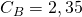 C_B = 2,35